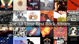 The All Time Best Rock Album