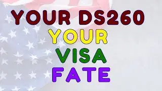 Save Your Diversity Visa | Inconsistencies on DS260 or Information Very Dangerous