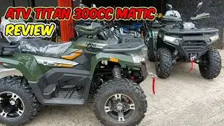 REVIEW ATV TITAN 300CC MATIC RAKITAN 2025