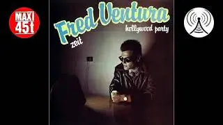 Fred Ventura - Zeit (Maxi single - 1984)