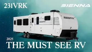 The 2025 MUST SEE RV | Sienna 231VRK