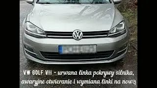 Zerwana linka otwierania pokrywy silnika VW golf VII, awaryjne otwieranie i wymiana linki #naprawa