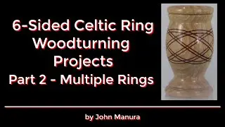 Six Sided Celtic Ring Woodturning Projects - Part 2 - Multiple Rings (105)