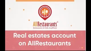 AllRestaurants Real estate account , Features and use.