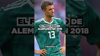 &iquest;Por qu&eacute; Alemania fracas&oacute; en Rusia 2018?
