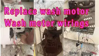 How to wiring washing machine wash motor from 8 wire connection to 3 connection changing wash motor