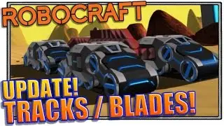 Robocraft Tracks and Tesla Blades! (Robocraft update)