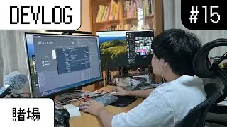 賭場シーンの追加 | 元ニートがゲーム作って売る | Devlog 15