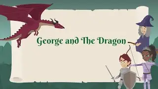 George and The Dragon - Stories for English Learners