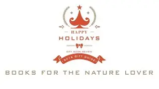 2016 Book Gift Guide For the Nature Lover