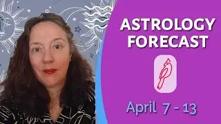 Astrology Report April 7- 13: Planetary Poetry and People Pleasing.