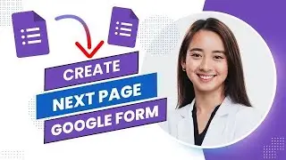 How to Create Next Page in Google Form || Add Page Google Forms (Best Method).
