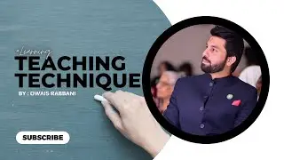 Live Teaching Techniques By Owais Rabbani | Counselling Of Students | Lecture With Pakistani Student
