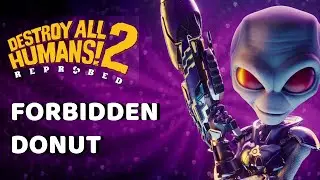 Forbidden Donut Trophy / Achievement | Destroy All Humans! 2 - Reprobed