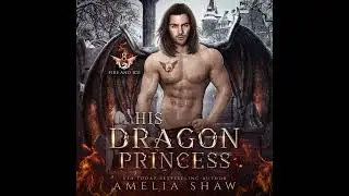 His Dragon Princess: Paranormal Romance #audiobook