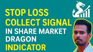 Stop loss and collect signal from share market dragon indicator tamil part 1