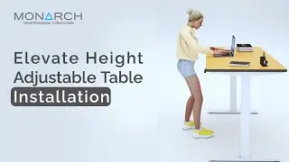Распаковка и установка стола Elevate Sit & Stand с регулировкой высоты | Monarch Ergo