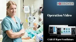 Operation of CARAT Pro - HOFFRICHTER  Ventilator Marketed by Jainsons Lights #Ventilatormachine