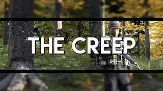 THE CREEP - DayZ Standalone