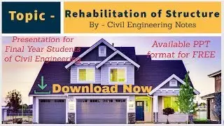 Repair and Rehabilitation of Structure by www.civilenggnotes.com