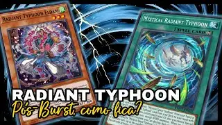 Yu-Gi-Oh! | RADIANT TYPHOON ser&aacute; o best deck?