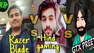 Hind gaming vs Razer yt vs GTX Preet most intense fight ever in last zone by DKNM