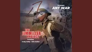 ANT WAR (feat. Craig Goldy-solo guitar)
