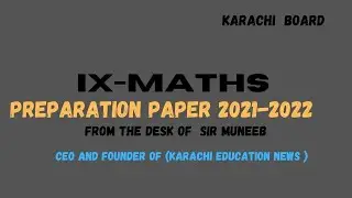 Preparation Paper 9th ||Math's|| By ||Sir Muneeb|| ||Karachi Board||