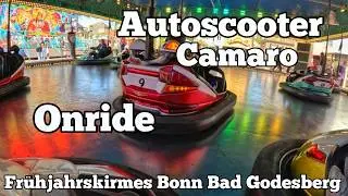 Autoscooter Camaro - Kipp - Onride | Fr&uuml;hjahrskirmes Bonn Bad Godesberg 2025
