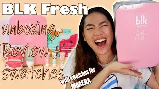 BLK FRESH REVIEW & SWATCHES | WORTH IT BA!? MAY PA REF ANG BLK!! | Sab Antonio