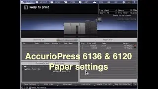 AccurioPress 6136 & 6210 paper settings