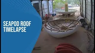 Making of First SeaPod Roof