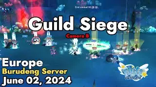 Guild Siege (Burudeng) June 02, 2024 Camera B | Flyff Universe