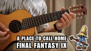 Final Fantasy IX &ndash; A Place to Call Home (FFIX Remake) | Epic Guitar & Orchestral Cover