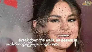 love will remember selena gomez
Translation Myanmar and English