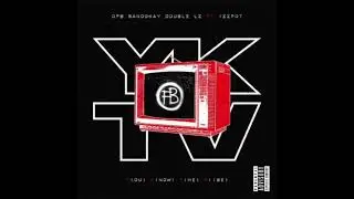 #OFB​​ Bandokay x Double Lz x Izzpot - YKTV (Official Instrumental)