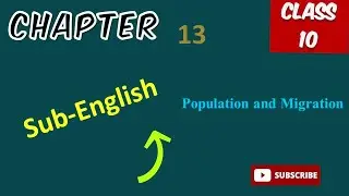 Class 10/English/Unit 13/Population and Migration-A Century of World Population Trends:1950 to 2050