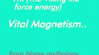 Vril Energy (The Viking Mythos )..The Power of Gods