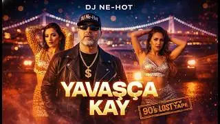 DJ Ne-Hot – YAVAŞÇA KAY (90’s Lost Tape) 🔥 Turkish Rap AI Music Video