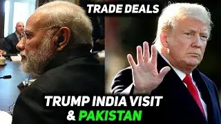 Trump India Visit - US India Trade Tussle Explained | The Wide Side