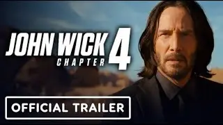 John Wick–Chapter 4  – Keanu Reeves, Donnie Yen, Bill Skarsgård – Official Trailer