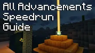 Minecraft All Advancements Speedrun Guide