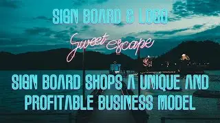 Why are sign board shops a unique and profitable business model? | Sign Boards Business
