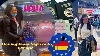 TRAVEL VLOG: Relocating from Nigeria 🇳🇬 to Germany 🇩🇪