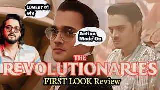 The Revolutionaries First Look &ndash; Jab Kranti Bandook Uthati Hai! | Bhuvan Bam, Rohit Saraf