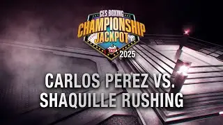 CES Championship Jackpot 25: Carlos Perez vs. Shaquille Rushing