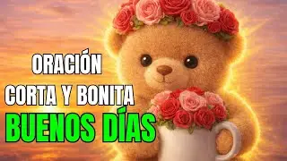 🌞 BENDICIÓN DIARIA 🌿 FELIZ LUNES PARA TI 🙏ORACIÓN CORTA Y BONITA DE LA MAÑANA 🌸MENSAJE PARA TI