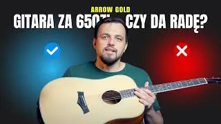 Czy tania gitara może brzmieć tak dobrze?! Sprawdzam Arrow Gold