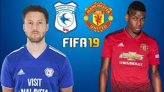 FIFA 19 Gameplay - Manchester United vs Cardiff City @ Old Trafford Stadium - Premier League