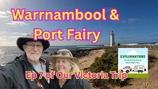 Great Ocean Road Part 3  Warnambool to Port Fairy